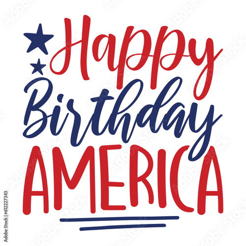 Happy Birthday America svg