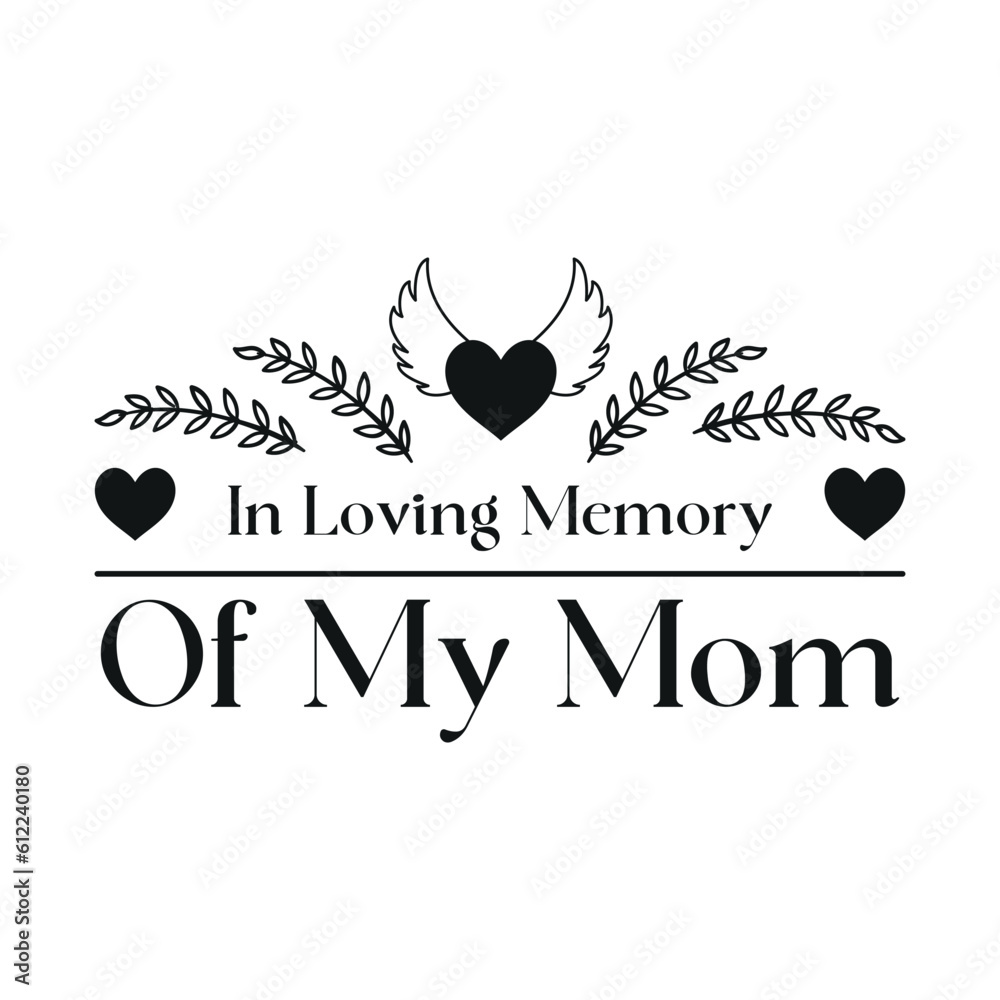 In Loving Memory SVG Stock Vector | Adobe Stock