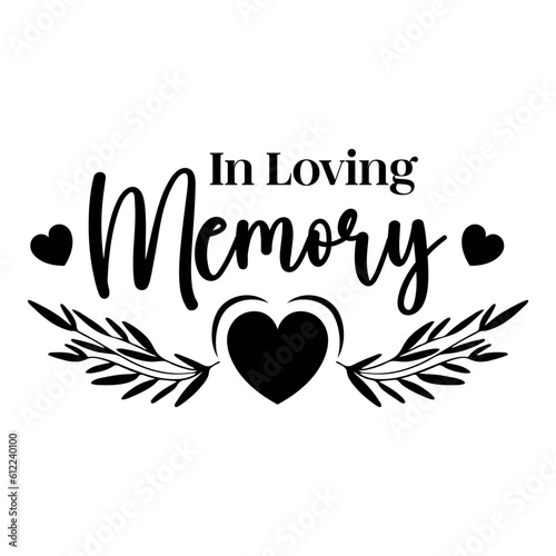 In Loving Memory SVG