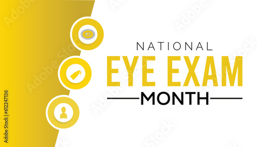 August is National Eye Exam Month. Holiday concept. Template for background, banner, card, poster.