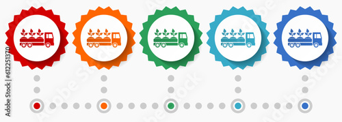Truck, plants and trees delivery vector icon set, colorful infographic template, set of flat design badge icons in 5 color options