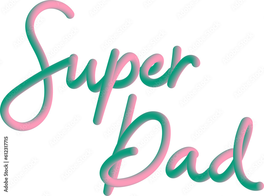 Naklejka premium Pink Green 3D Gradient Cursive Father's Day Typography Message 