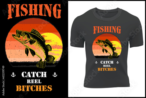Reel bitches catch fishing.Fishing t-shirt