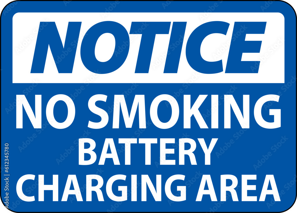 Notice Sign Battery Storage Area No Smoking