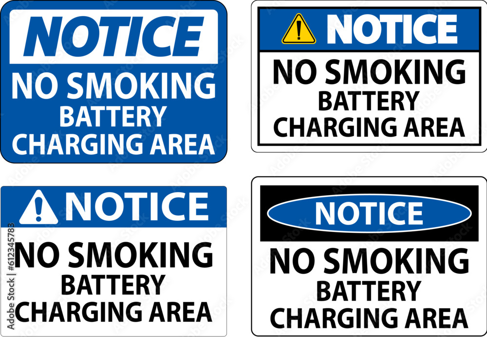 Notice Sign Battery Storage Area No Smoking Notice Sign Battery Storage Area No Smoking