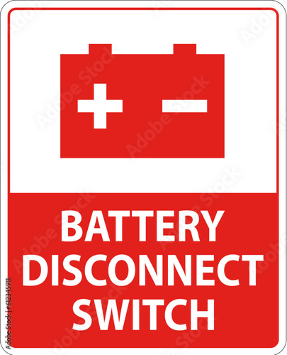 Battery Disconnect Switch Sign On White Background