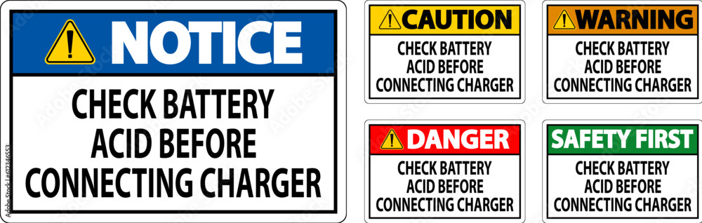 Caution Sign Check Battery Acid Before Connecting Charger