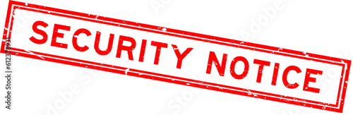 Grunge red security notice word square rubber seal stamp on whtie background