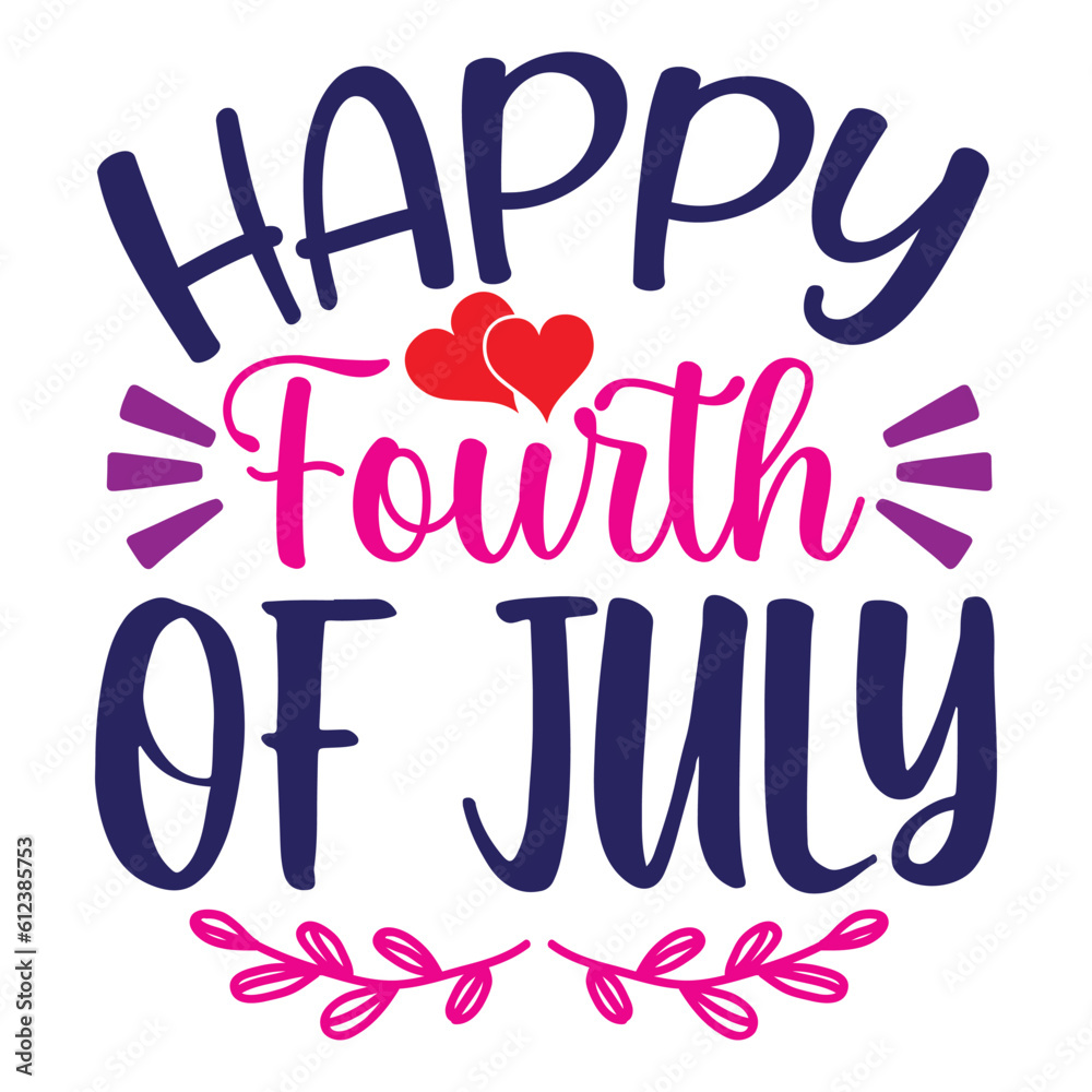 Happy Fourth Of July, 4th July shirt design Print template happy independence day American typography design.