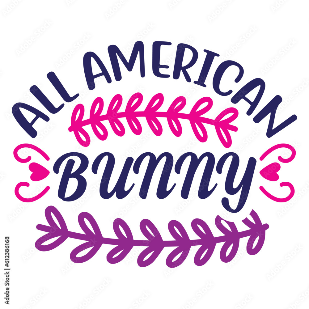 All American Bunny, 4th July shirt design Print template happy independence day American typography design.