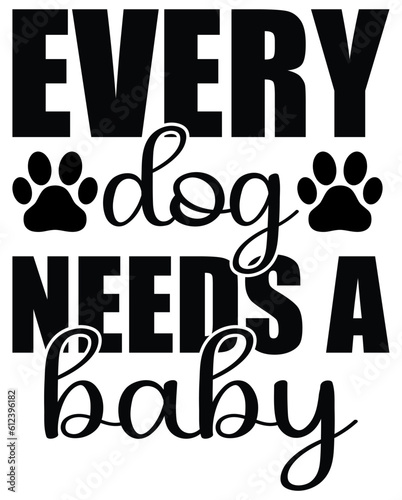 Every Dog needs a Baby eps