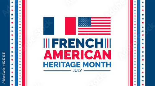 French American Heritage Month background, banner, wallpaper, poster and card design template celebrated in july. French American Heritage Month modern standard color and unique shape design.