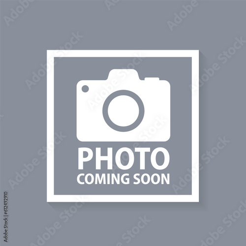 Photo coming soon. Picture frame. No website photos yet logo sign symbol. Image not available yet. Upload profile image. Vector illustration