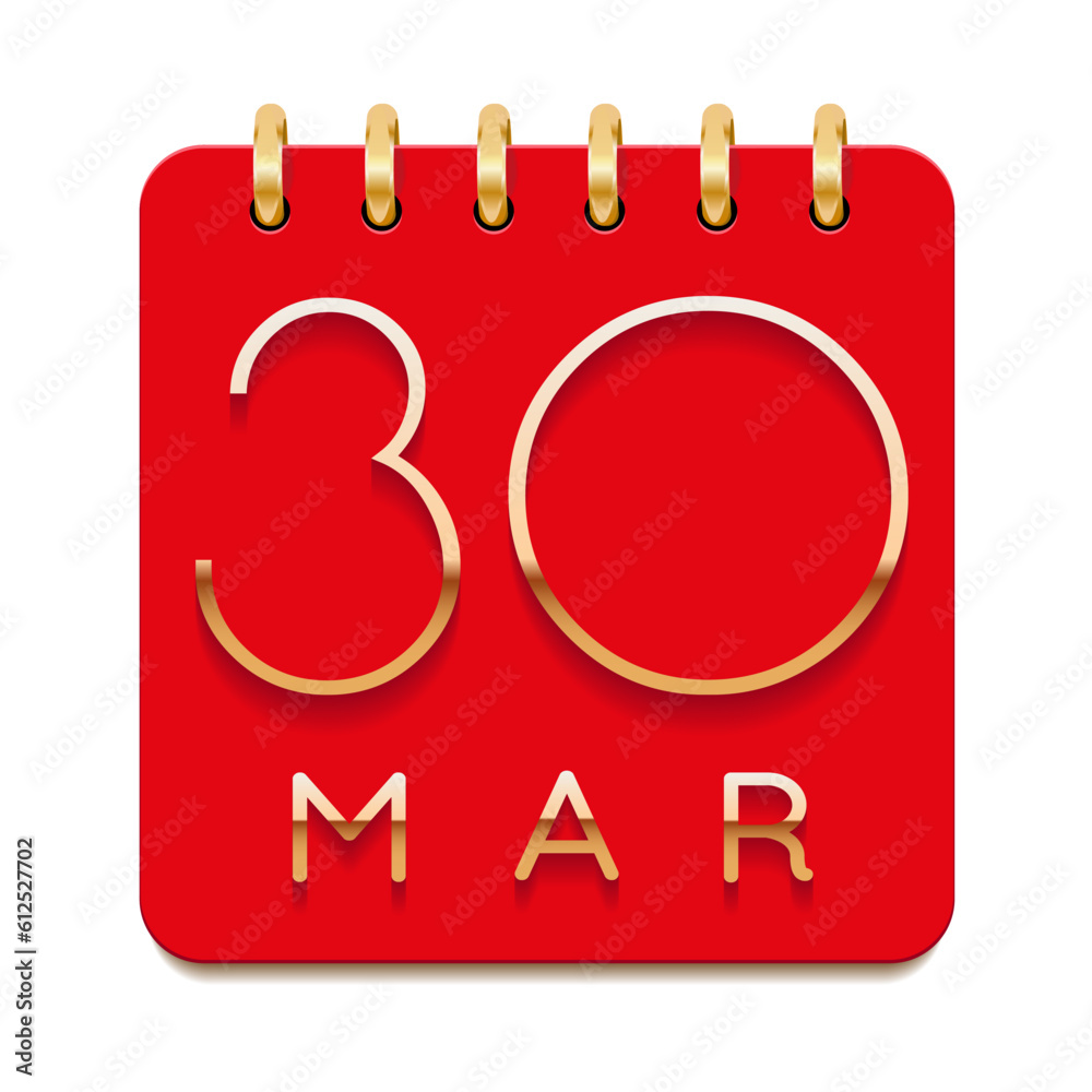 30 day of the month. March. Luxury calendar daily icon. Date day week Sunday, Monday, Tuesday, Wednesday, Thursday, Friday, Saturday. Gold text. Red paper. Vector illustration. 30 day of the month. March. Luxury calendar daily icon. Date day week Sunday, Monday, Tuesday, Wednesday, Thursday, Friday, Saturday. Gold text. Red paper. Vector illustration.