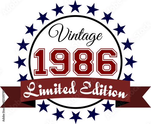 Vintage 1986, Limited Edition Vector Graphic for Birthday, T-shirts, Prints, Invitations, and More