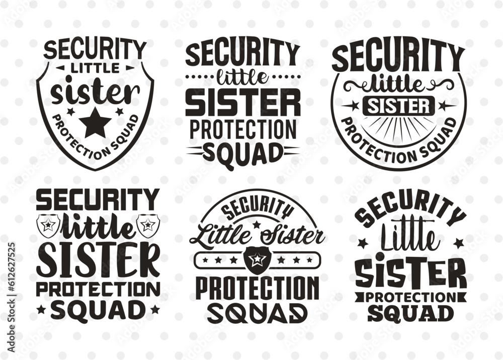 Security Little Sister SVG Bundle, Protection Squad Svg, Big Brother Svg, Brother Gift Svg, Girls Security Svg, Women Quotes, ETC T00495
Security Little Sister SVG Bundle, Protection Squad Svg, Big Brother Svg, Brother Gift Svg, Girls Security Svg, Women Quotes, ETC T00495