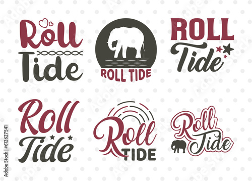 Roll Tide SVG Bundle, Elephant Svg, Alabama Crimson Svg, Alabama Svg, Typography Design, ETC T00489