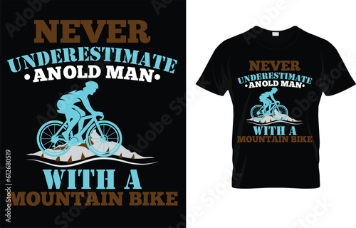  Never Underestimate An Old Man With A Mountain Bike T-Shirt