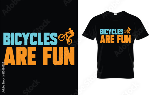 Bicycles Are Fun T-Shirt