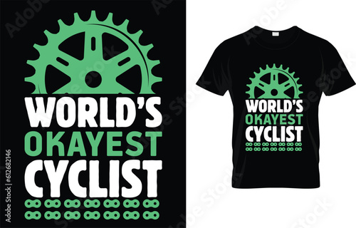 World's Okayest Cyclist T-Shirt 