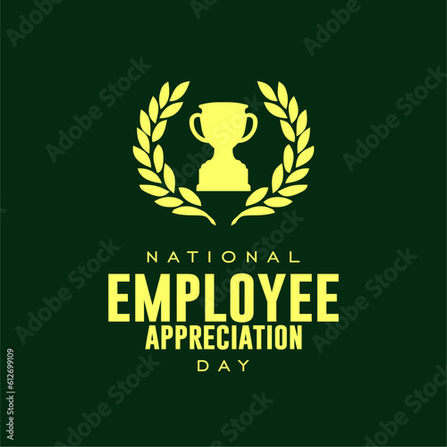 Employee appreciation day. Holiday concept. Template for background, banner, card, poster, t-shirt with text inscription