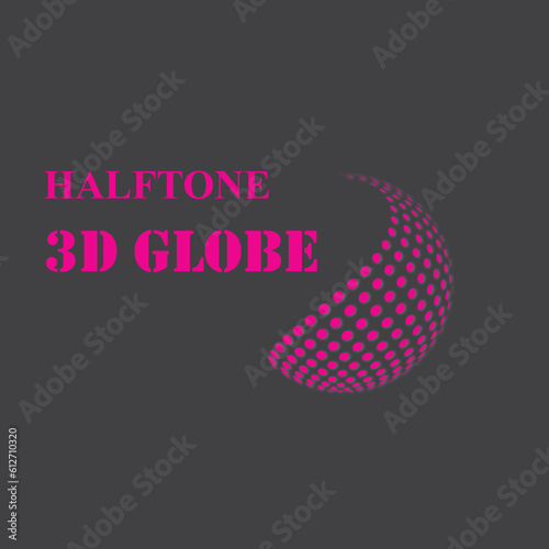 Halftone 3D Globe. Adobe illustrator. Logo Design. Logo stylized spherical surface with abstract shapes. This logo is suitable for global companies, world technologies, media, and publicity agencies.
