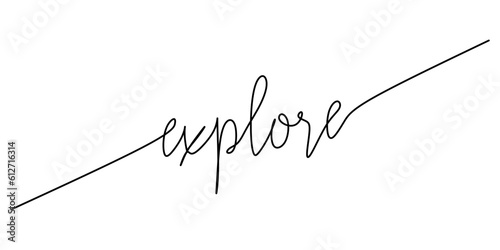 One continuous line drawing typography line art of explore word writing isolated on white background.