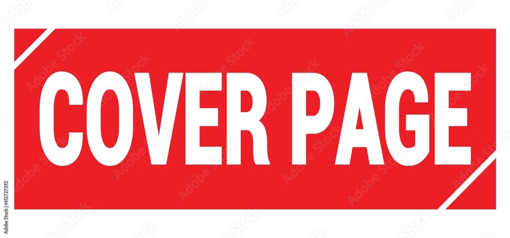 COVER PAGE text written on red stamp sign. COVER PAGE text written on red stamp sign.
