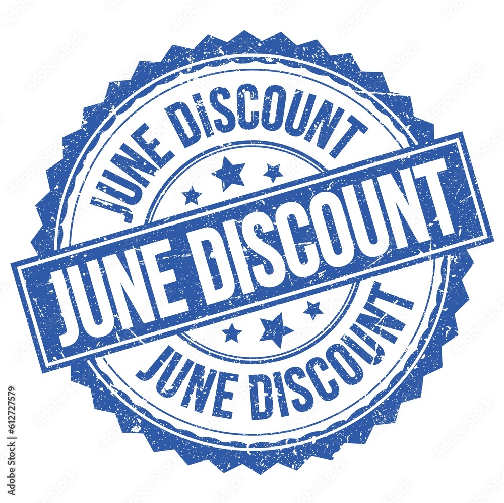 JUNE DISCOUNT text on blue round stamp sign JUNE DISCOUNT text on blue round stamp sign