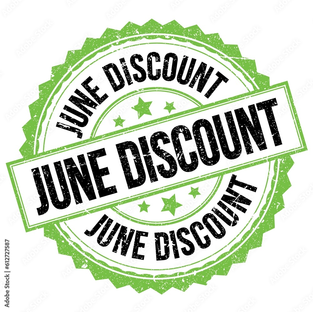 JUNE DISCOUNT text on green-black round stamp sign JUNE DISCOUNT text on green-black round stamp sign