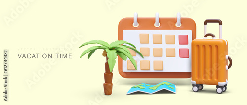 Vacation time. Preparation and planning of rest. Choosing best days, route, country for vacation. Services of tourist operator. Commercial template with 3D map, palm tree, calendar, luggage case