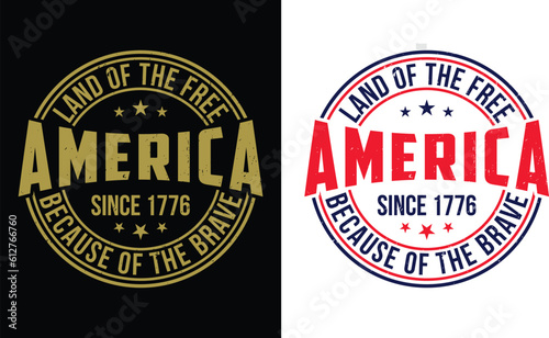 Happy 4th of July USA Holiday, American Independence Day t-shirt design, Fourth of July 1776 in United States of America graphic typography Vector illustration Design Template EPS 10 file.