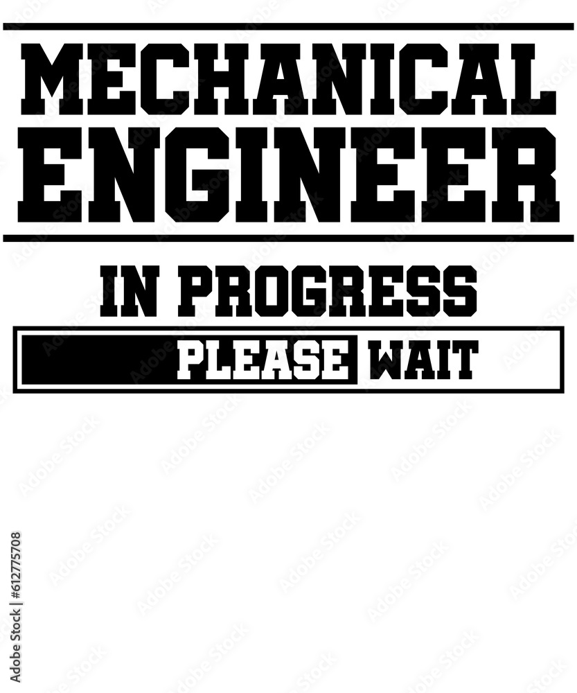 Mechanical Engineer in Progress Please Wait Engineer