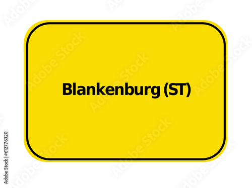 Ortseingangsschild - Blankenburg ST