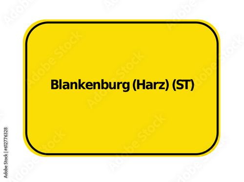 Ortseingangsschild - Blankenburg Hars ST