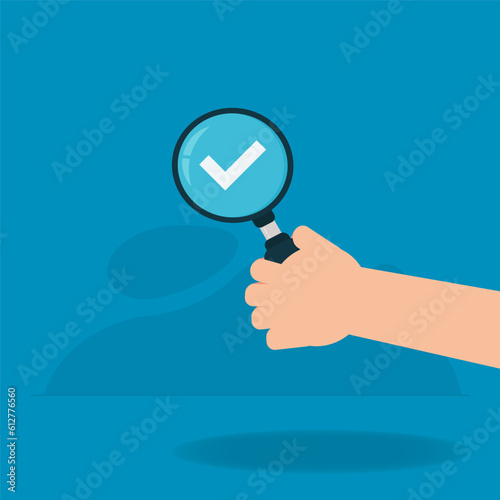 Hand hold magnifying glass with check mark or approved symbol design vector