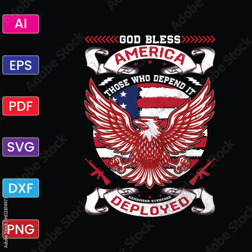 GOD BLESS AMERICA THOSE WHO DEPEND IT REMEMBER EVERYONE DEPLOYED