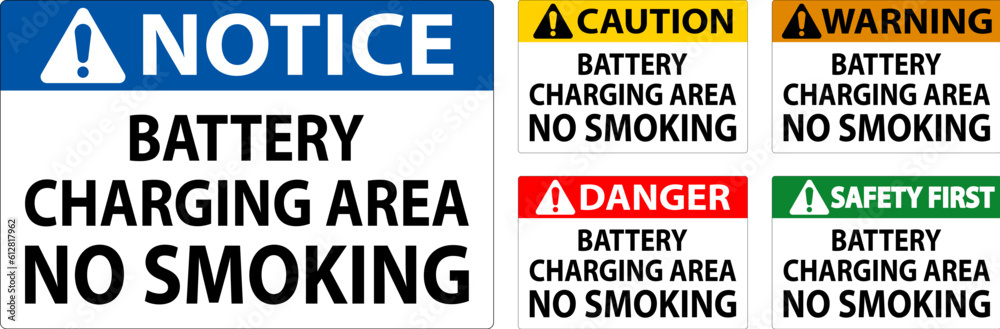 Danger Sign Battery Charging Area, No Smoking Danger Sign Battery Charging Area, No Smoking