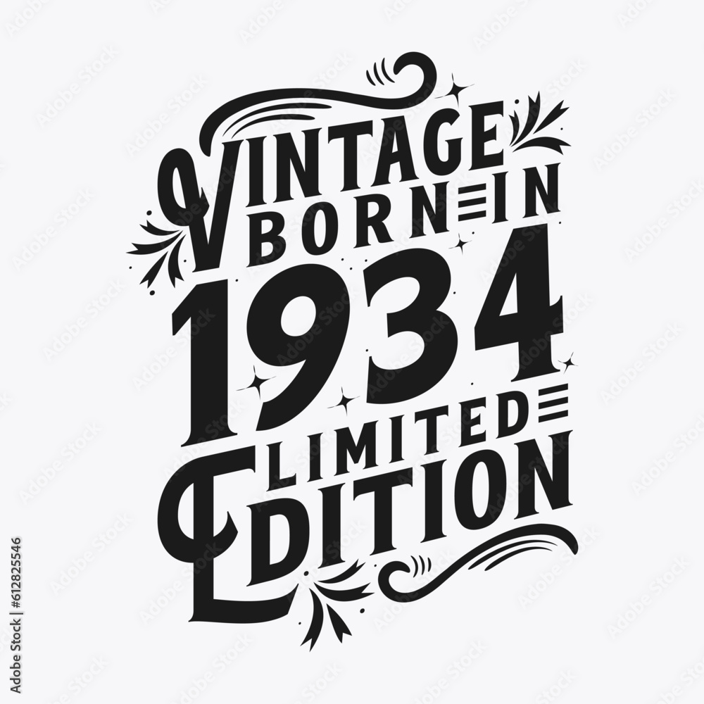 Vintage Born in 1934, Born in Vintage 1934 Birthday Celebration