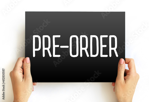 Pre-order - order placed for an item that has not yet been released, text concept on card photo
