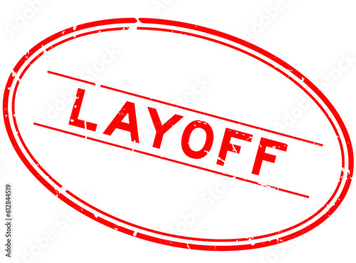 Grunge red layoff word oval rubber stamp in white background