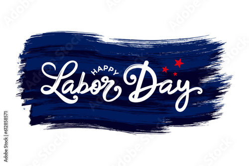 Labor day card, post, background, clipart, hand lettering text, template for poster, sale, banner, mugs, stickers, tshirts, sign, flag, badge, vector printable,  Workers day, Canada, USA