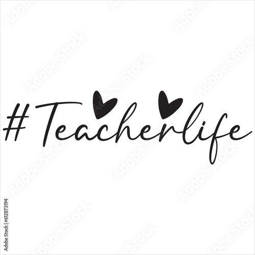 #Teacherlife