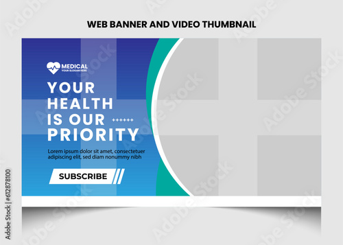 Healthcare medical video thumbnail and web banner template. Healthcare medical poster design.