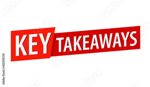Key takeaways take home message. Clipart image isolated on white background