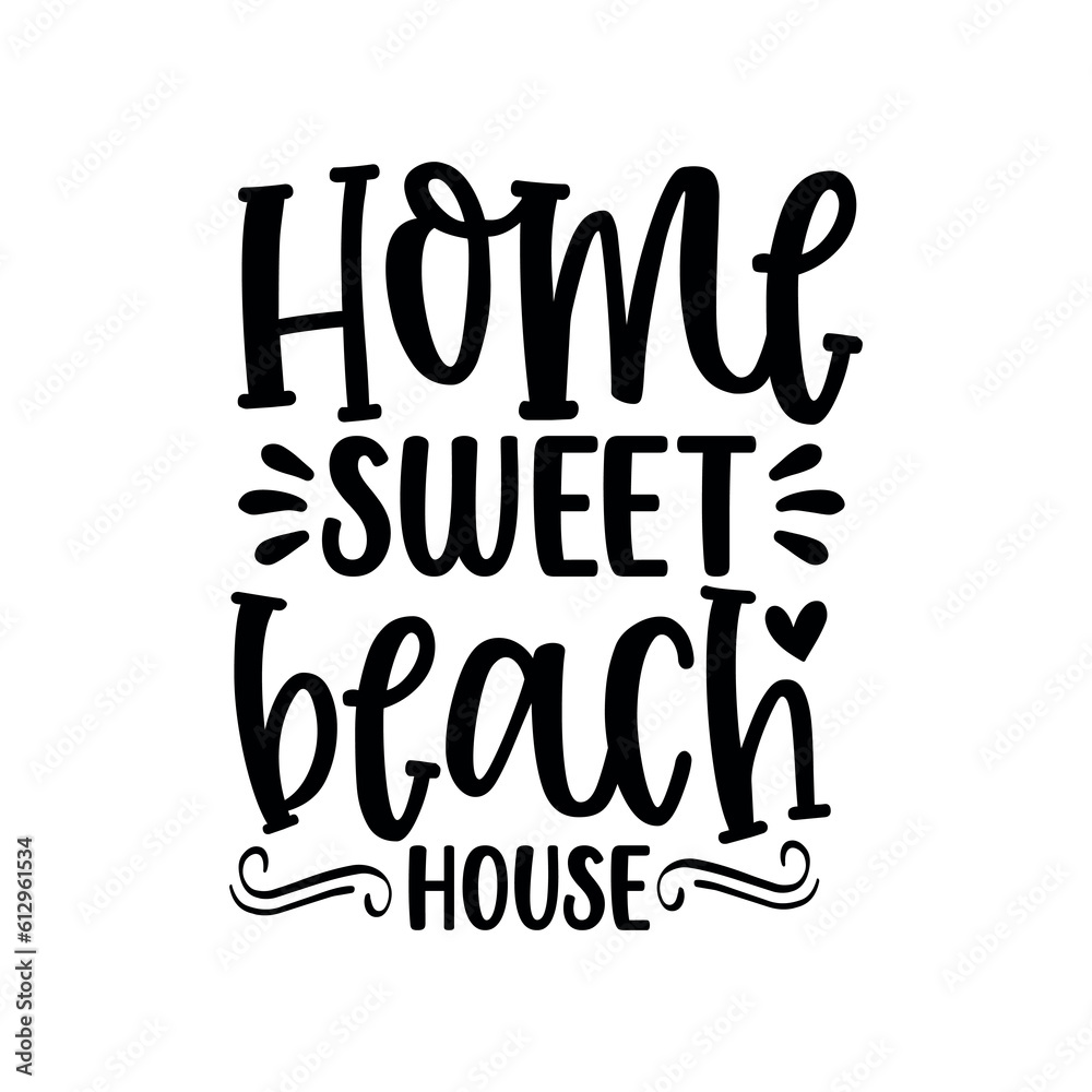Home sweet beach house