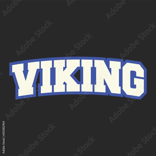 viking typography vector text for t-shirt, poster, typography or your brand