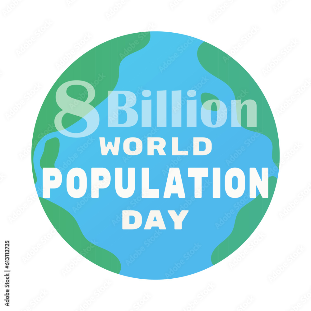 World population day poster with text on abstract Earth globe. 8