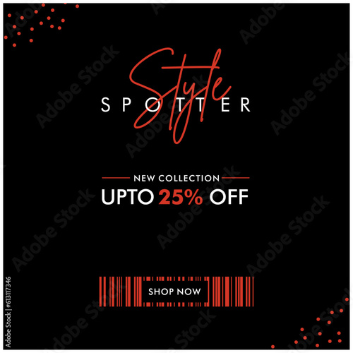 Style Spotter, Sale Fashion Template, 25 Percent Off, Shop Now, Discount Poster vector