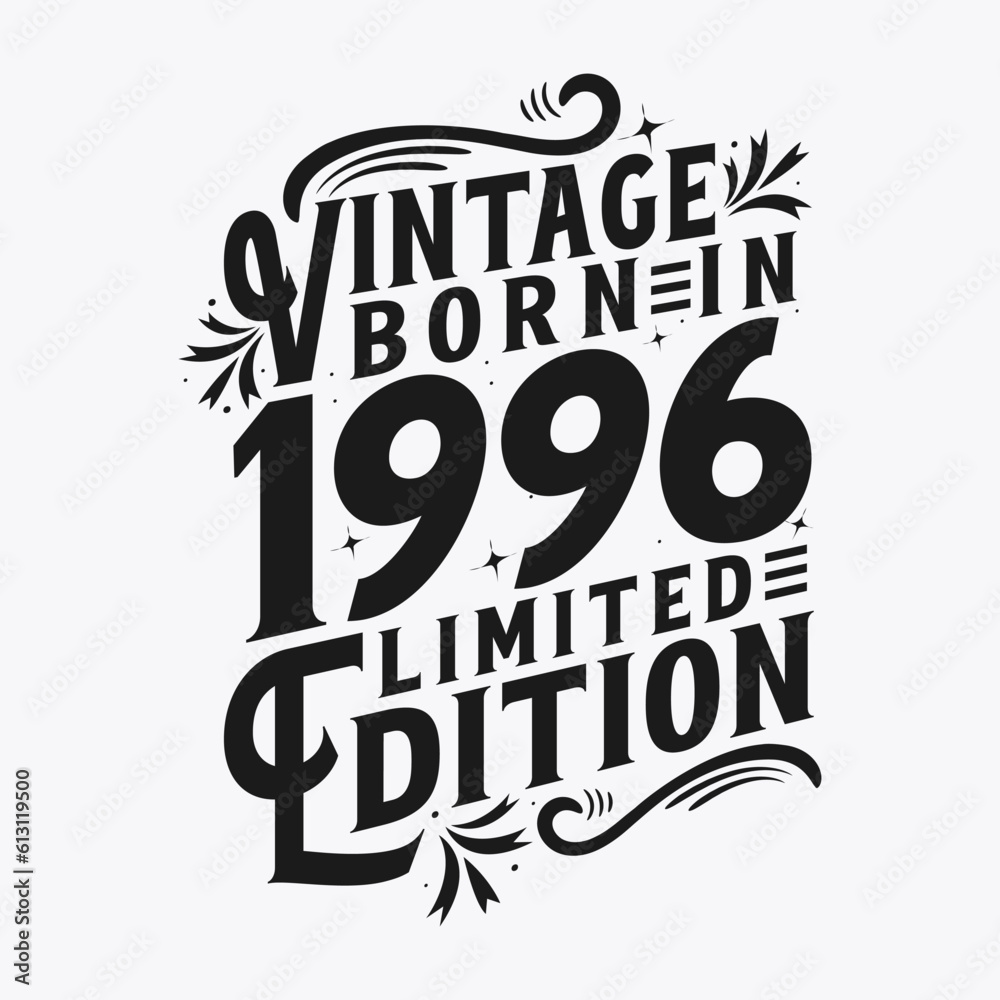 Vintage Born in 1996, Born in Vintage 1996 Birthday Celebration
